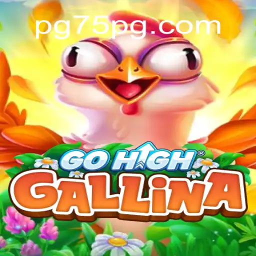 Descubra o Universo de GoHighGallina: Um Novo Mundo de Diversão