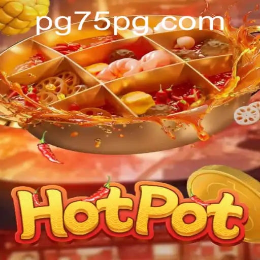 Explorando o Fascinante Mundo de Hotpot: Uma Visão Completa