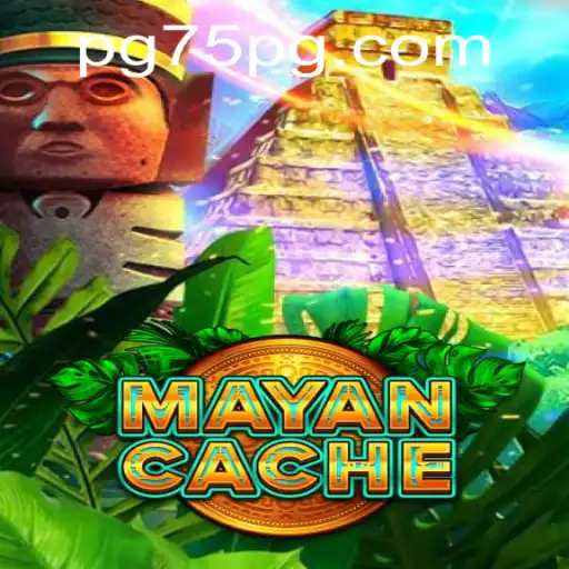 MayanCache: Descubra o Novo Fenômeno de Jogo Com 75PG.COM