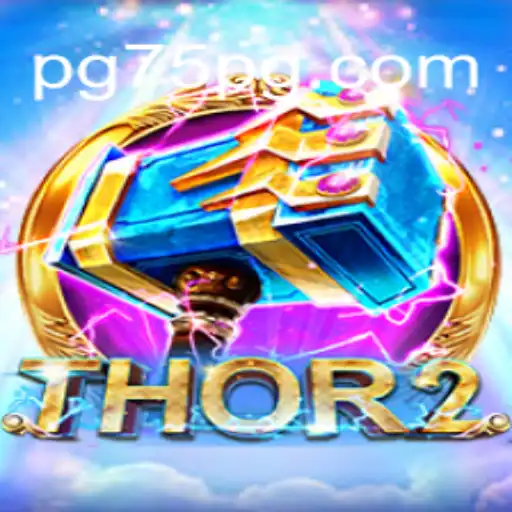 Descubra Thor2 no 75PG.COM: Um Guia Completo para o Novo Jogo Empolgante